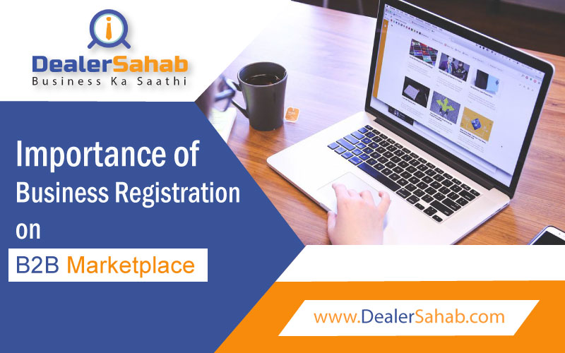 Importance of Business Registration on B2B Marketplace
